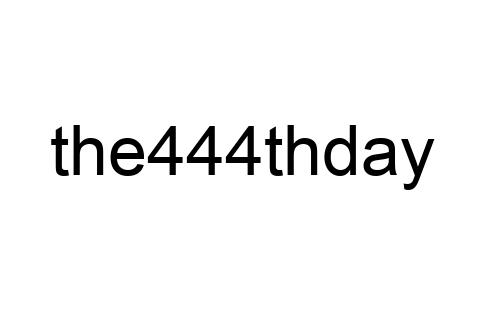 the444thday