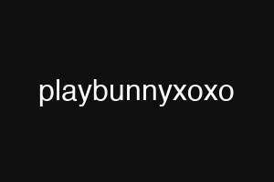 playbunnyxoxo