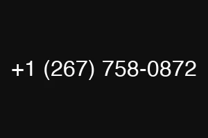 +1 (267) 758-0872